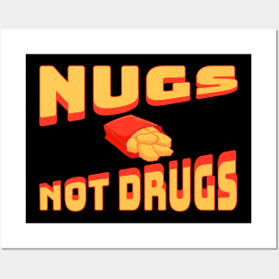 Nugs Not Drugs Posters and Art